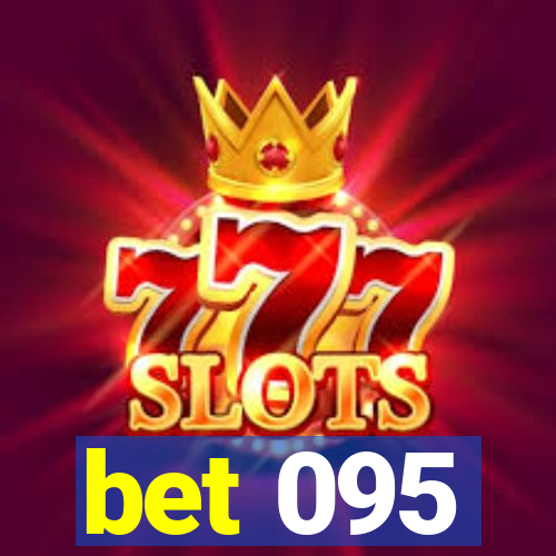 bet 095